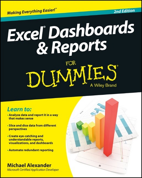 Excel Dashboards and Reports For Dummies -  Michael Alexander