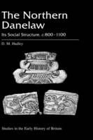 The Northern Danelaw -  D.M. Hadley