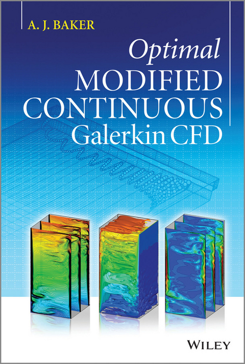 Optimal Modified Continuous Galerkin CFD - A. Baker