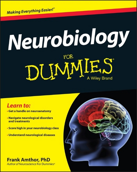 Neurobiology For Dummies -  Frank Amthor