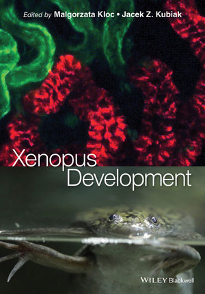 Xenopus Development - Malgorzata Kloc, Jacek Z. Kubiak