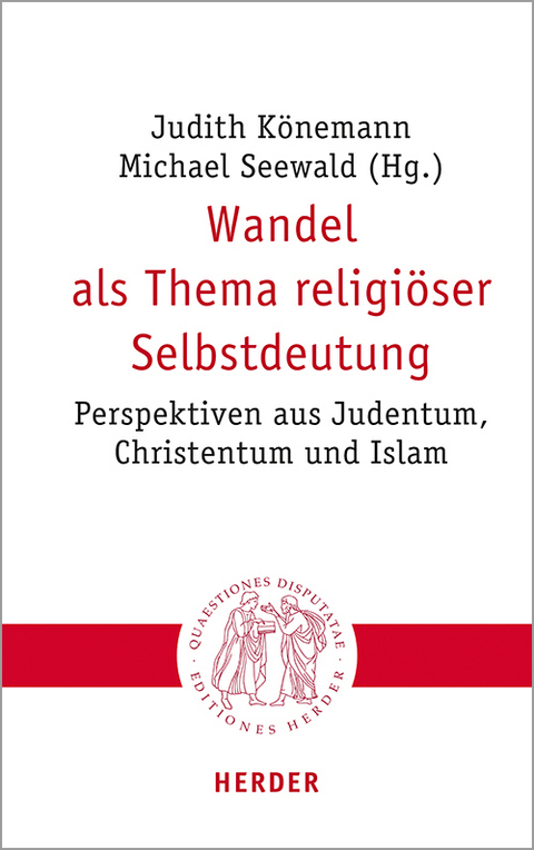 Wandel als Thema religiöser Selbstdeutung - 