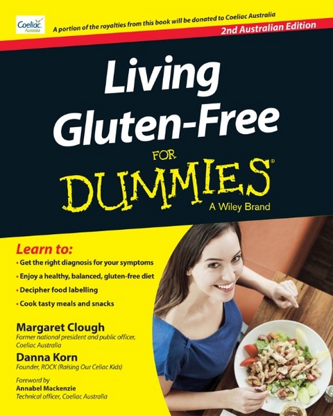 Living Gluten-Free For Dummies - Australia, 2nd Australian Edition - Margaret Clough, Danna Korn