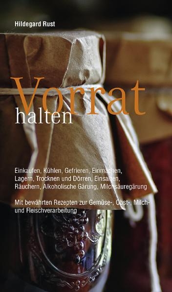 Vorrat halten - Hildgard Rust