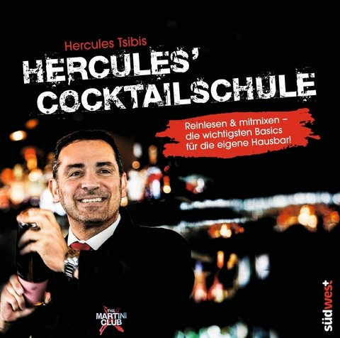 Hercules‘ Cocktailschule - gratis Leseprobe - Hercules Tsibis