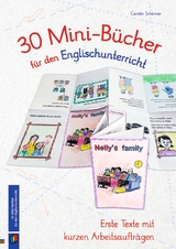 30 Mini-Bücher für den Englischunterricht - Carolin Schirmer