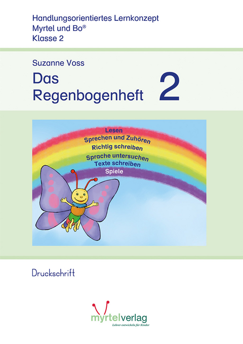 Das Regenbogenheft 2 - Suzanne Voss, Sigrid Skwirblies, Annette Rögener