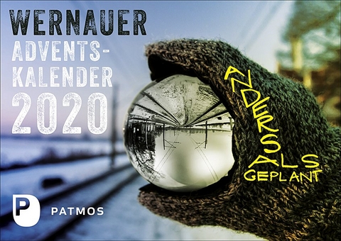 Wernauer Adventskalender 2020 - Anna Funk, Lena Oberlader, Sebastian Schmid, Stefanie Walter