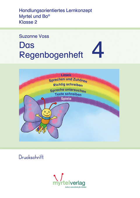 Das Regenbogenheft 4 - Suzanne Voss, Sigrid Skwirblies, Annette Rögener