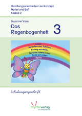 Das Regenbogenheft 3 - Voss, Suzanne; Skwirblies, Sigrid; Rögener, Annette