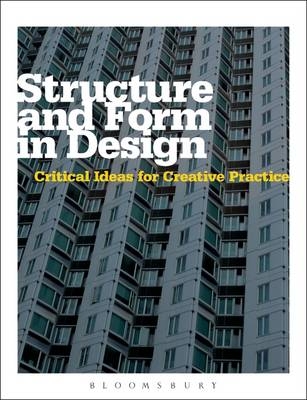 Structure and Form in Design -  Michael Hann