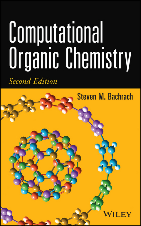 Computational Organic Chemistry -  Steven M. Bachrach