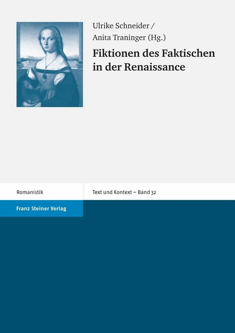 Fiktionen des Faktischen in der Renaissance - 