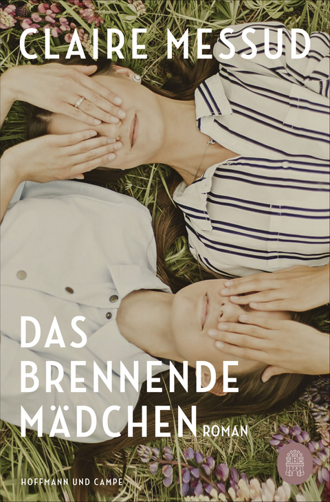 Das brennende Mädchen - Claire Messud