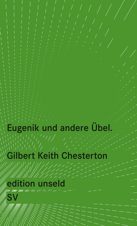 Eugenik und andere Übel -  Gilbert Keith Chesterton