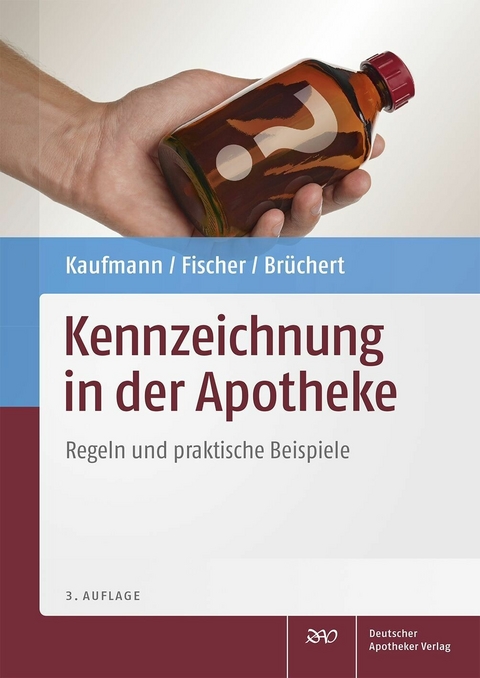 Kennzeichnung in der Apotheke - 