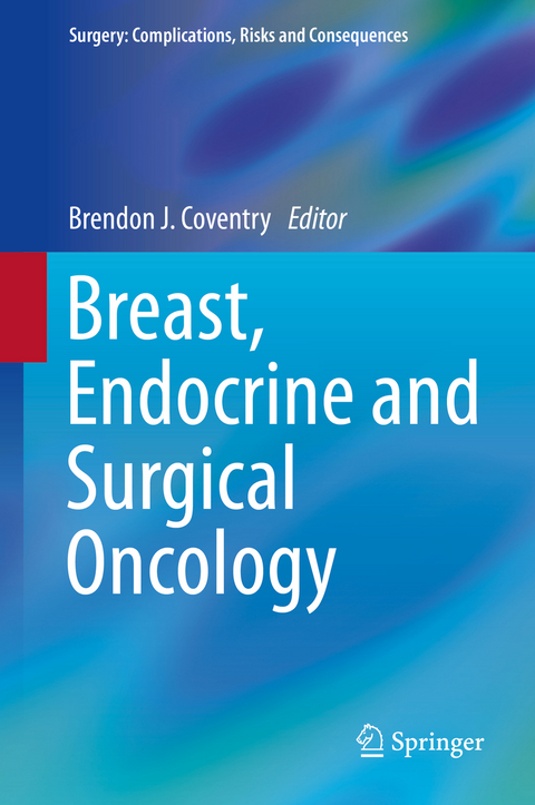 Breast, Endocrine and Surgical Oncology - 