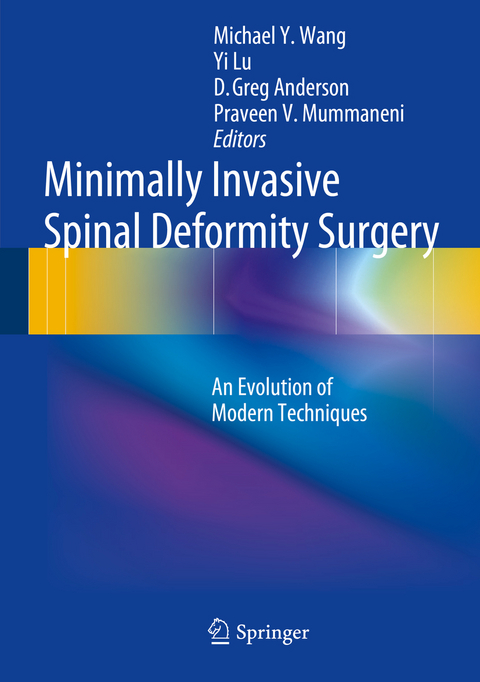 Minimally Invasive Spinal Deformity Surgery - 