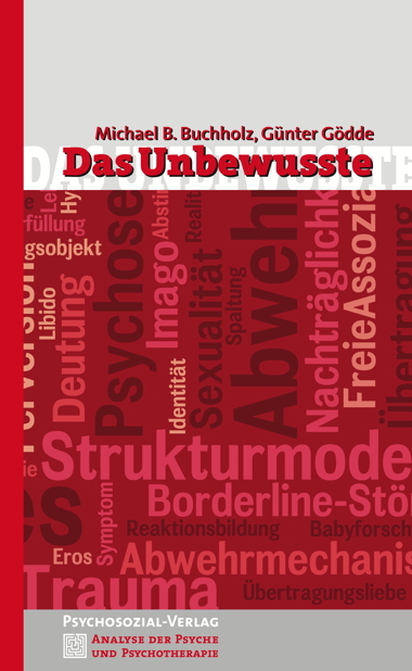 Unbewusstes - Günter Gödde, Michael B. Buchholz