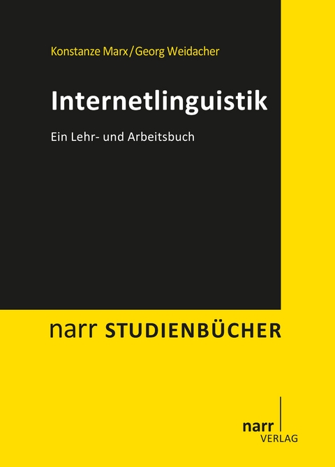 Internetlinguistik - Konstanze Marx, Georg Weidacher