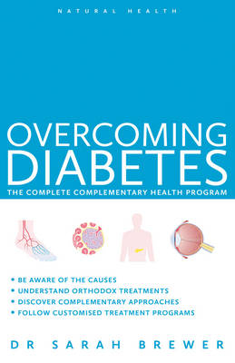 Overcoming Diabetes -  Dr. Sarah Brewer