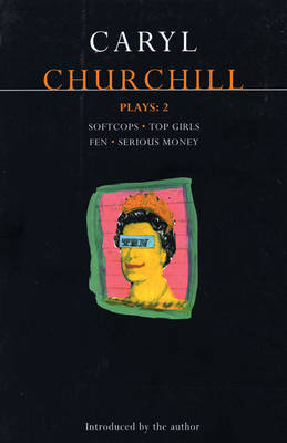 Churchill Plays: 2 -  Churchill Caryl Churchill