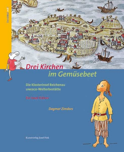 Drei Kirchen im Gemüsebeet - Dagmar Zimdars