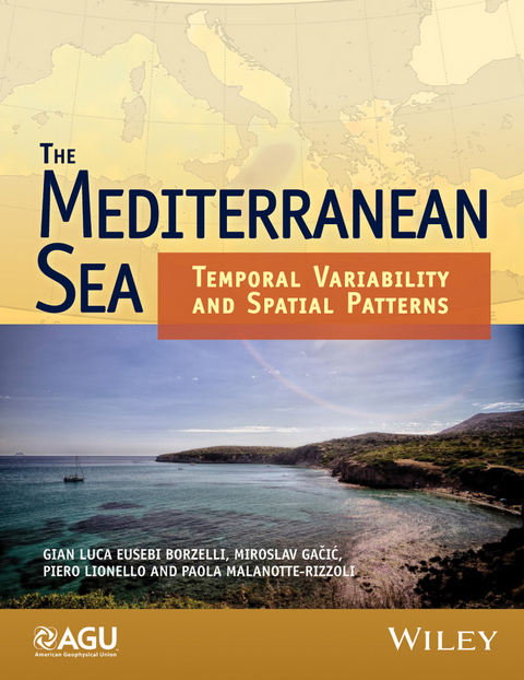 The Mediterranean Sea - Gianluca Eusebi Borzelli, Miroslav Gacic, Piero Lionello, Paola Malanotte-Rizzoli