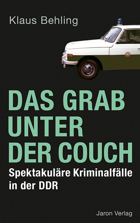 Das Grab unter der Couch - Klaus Behling