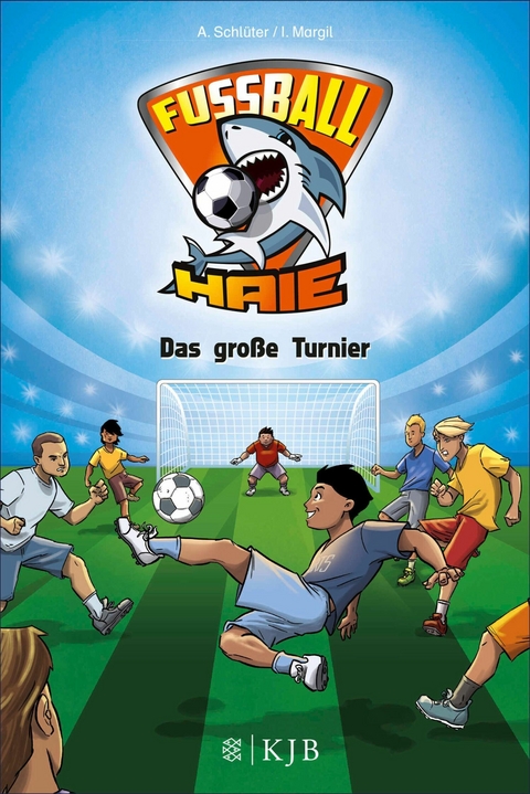 Fußball-Haie: Das große Turnier -  Andreas Schlüter,  Irene Margil