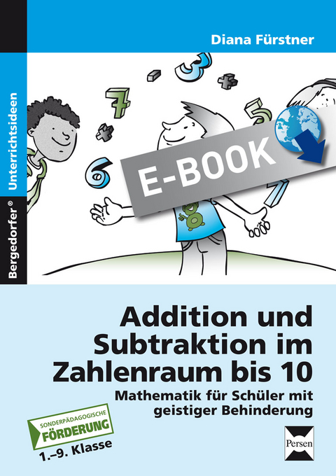 Addition und Subtraktion im Zahlenraum bis 10 - Diana Fürstner