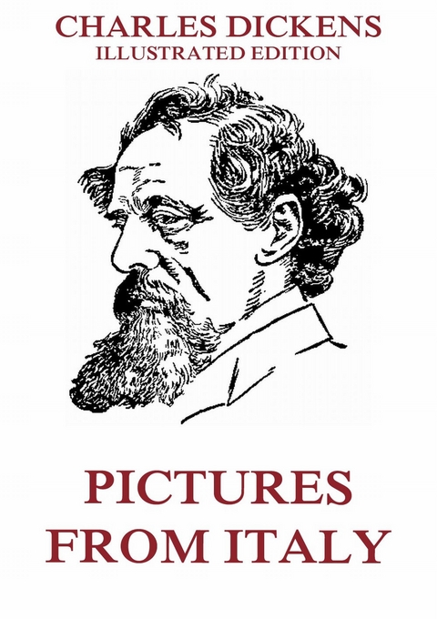 Pictures From Italy - Charles Dickens