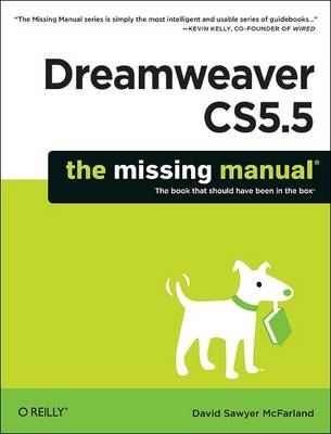 Dreamweaver CS5.5: The Missing Manual -  David Sawyer McFarland