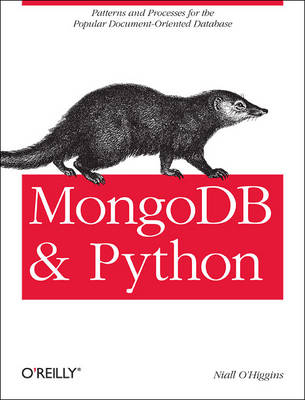 MongoDB and Python -  Niall O'Higgins