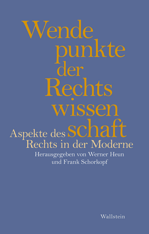 Wendepunkte der Rechtswissenschaft - 