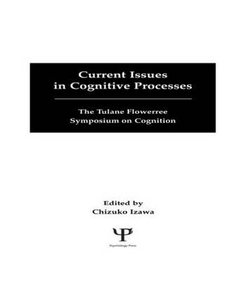 Current Issues in Cognitive Processes - 