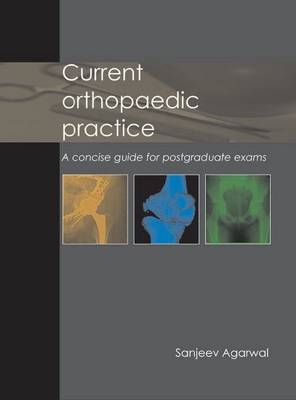 Current Orthopaedic Practice -  Sanjeev Agarwal