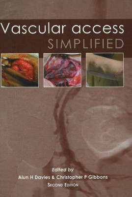 Vascular Access Simplified; second edition - 