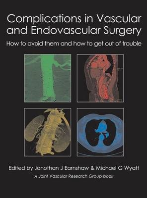 Complications in Vascular and Endovascular Surgery - 