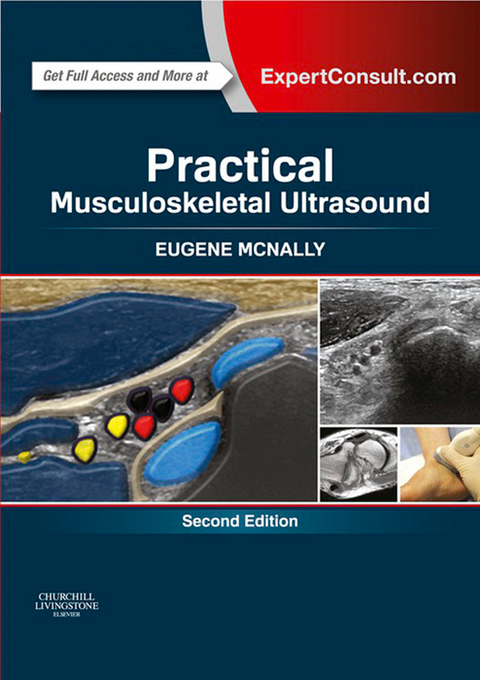 Practical Musculoskeletal Ultrasound E-Book -  Eugene McNally