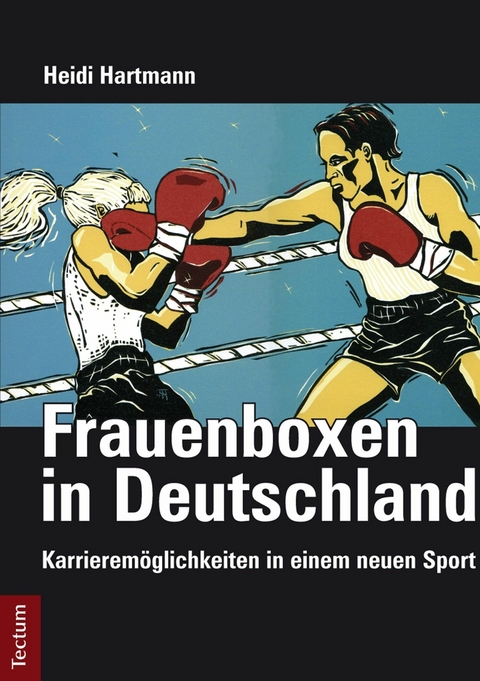 Frauenboxen in Deutschland - Heidi Hartmann