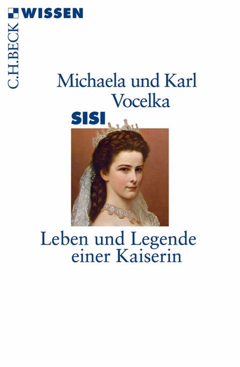 Sisi - Karl Vocelka, Michaela Vocelka