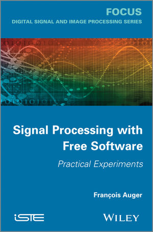 Signal Processing with Free Software - François Auger