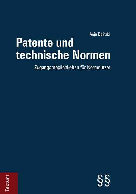 Patente und technische Normen - Anja Balitzki