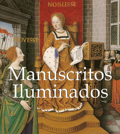 Manuscritos Iluminados -  Sterligow Andrej Sterligow,  Woronowa Tamara Woronowa