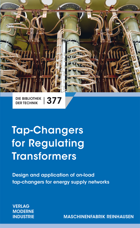 Tap-Changers for Regulating Transformers - Uwe Kaltenborn, Sebastian Rehkopf