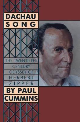 Dachau Song -  Cummins Paul F. Cummins