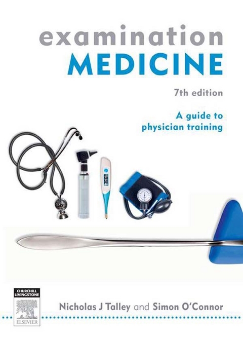 Examination Medicine -  Simon O'Connor,  Nicholas J. Talley