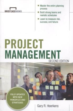 Project Management, Second Edition (Briefcase Books Series) -  Gary R. Heerkens