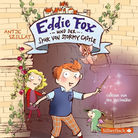 Eddie Fox und der Spuk von Stormy Castle (Eddie Fox 1) - Antje Szillat